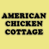 American Chicken Cottage