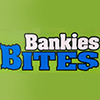 Bankies Bites