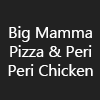 Big Mamma Pizza & Peri Peri Chicken