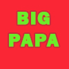 Big Papa’s