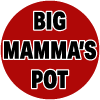 Big Mamma's Pot