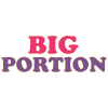 Big Portion