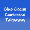Blue Ocean Cantonese Takeaway