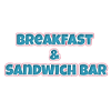 Breakfast & Sandwich Bar @ Premier