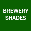 Brewery Shades