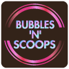 Bubbles 'N' Scoops