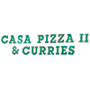 Casa Pizza & Curry II