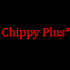 Chippy Plus