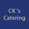 CK 's Catering