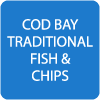 COD BAY TRADITIONAL FISH & CHIPS