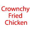 Crownchy Fried Chicken