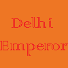 Delhi Emperor