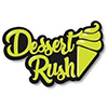 Dessert Rush
