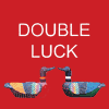 Double Luck