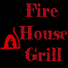 Fire House Grill
