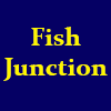 Fish Junction