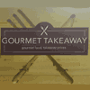 Gourmet Takeway