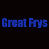 Great Frys