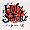 Holy Smoke Bar & Grill
