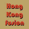 Hong Kong Fusion
