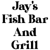 Jay's Fish Bar And Grill