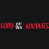 Lord of the Noodles