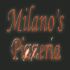 Milano's Pizzeria