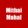 Mithai Mahal