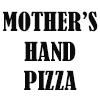 Mother's Hand Pizza