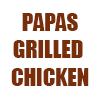 Papas Grilled Chicken