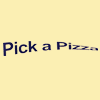 Pick a Pizza