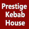Prestige Kebab House