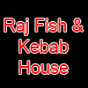 Raj Fish & kebab house