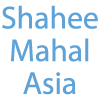 Shahee Mahal Asia Ltd