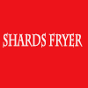 Shards Fryer