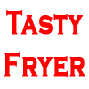 Tasty Fryer