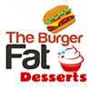 The Fat Burger & Desserts