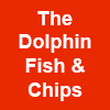 The Dolphin Fish and Chips (Kincorth)