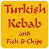 Turkish Kebab & Fish & Chips