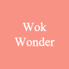 Wok Wonder
